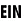 EIN