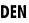 DEN